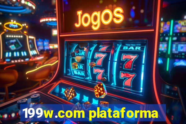 199w.com plataforma